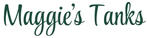 Maggie's Tanks